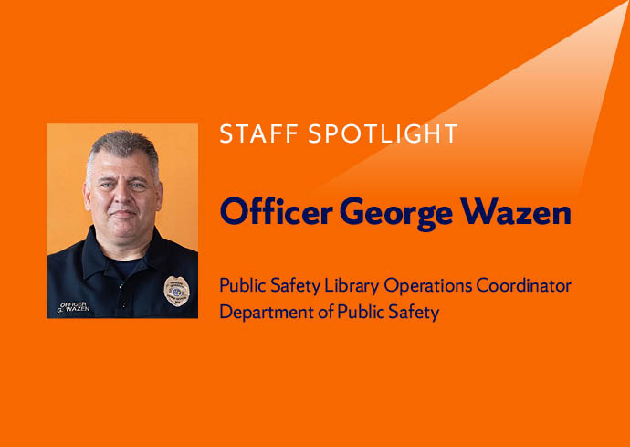 Staff Spotlight Officer George Wazen
